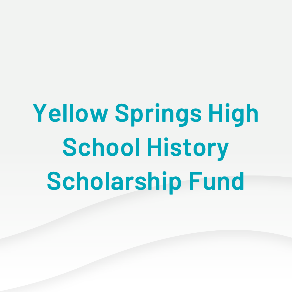 Yellow Springs High School History Scholarship